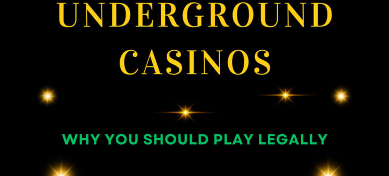 the dangers of underground casinos